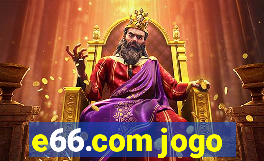 e66.com jogo